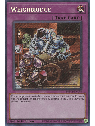 Weighbridge - PHHY-EN078 - Secret Rare 