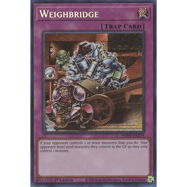 Weighbridge - PHHY-EN078 - Secret Rare 