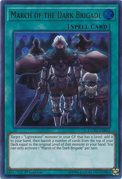 March of the Dark Brigade - COTD-EN059 - Ultra Rare