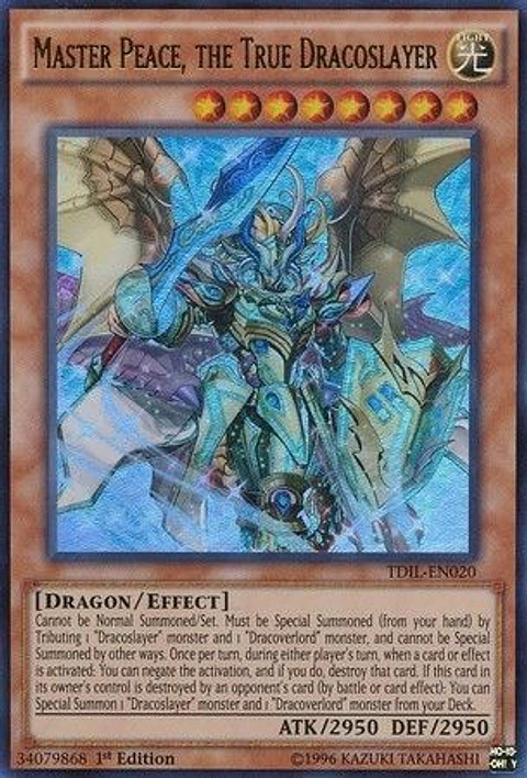 Master Peace, the True Dracoslayer - TDIL-EN020 - Ultra Rare 