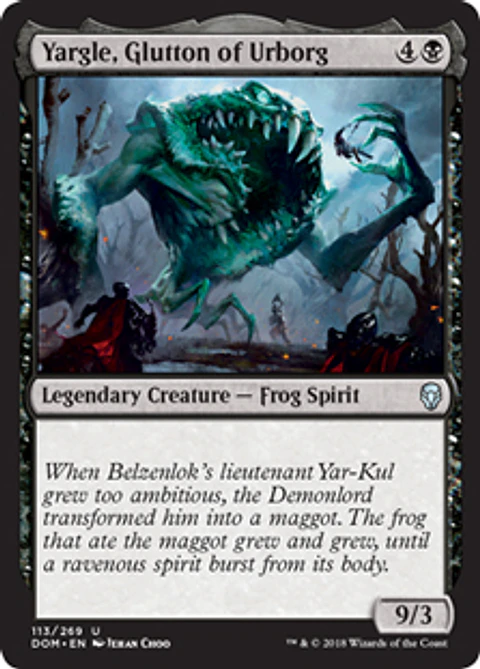 Yargle, Glutton of Urborg  - DOM -U