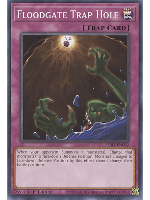 Floodgate Trap Hole - SDBT-EN032 - Common 