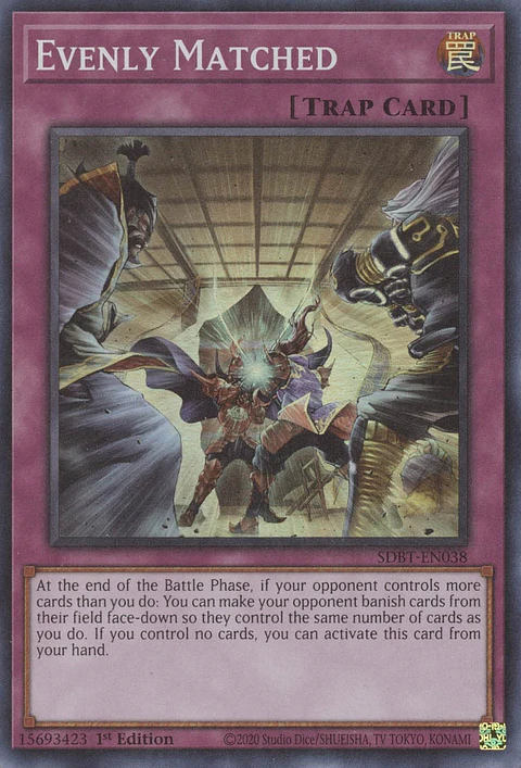 Evenly Matched - SDBT-EN038 - Super Rare