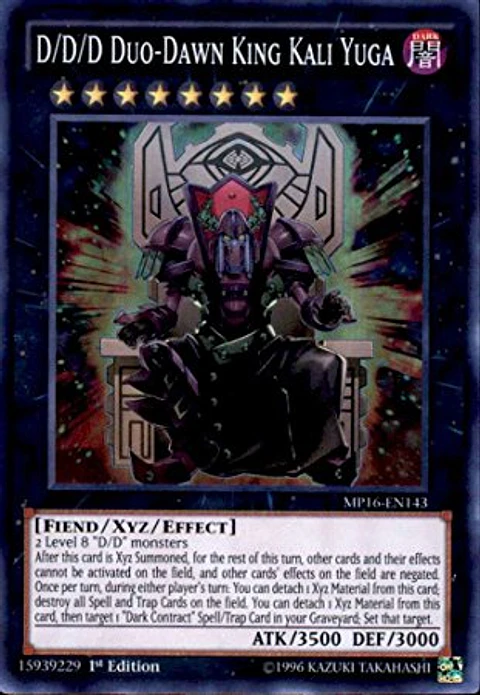 D/D/D Duo-Dawn King Kali Yuga - MP16-EN143 - Super Rare
