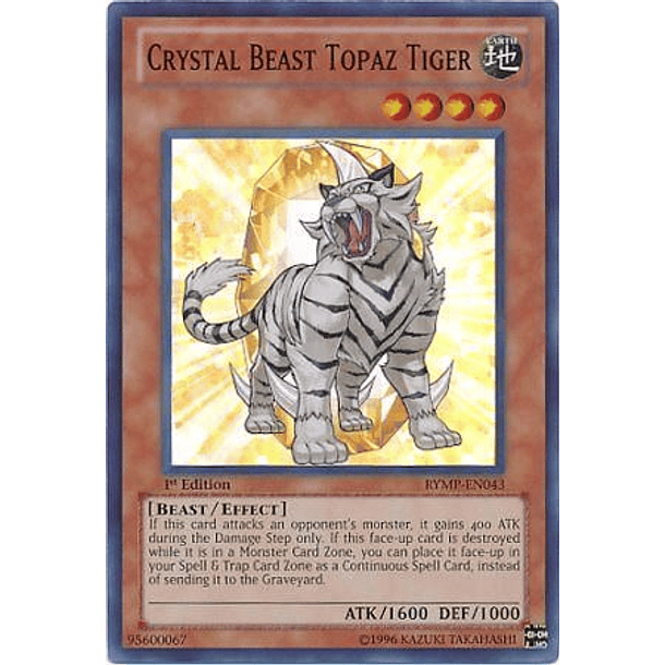 Crystal Beast Topaz Tiger - RYMP-EN043 - Super Rare 