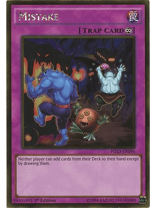 Mistake - PGL3-EN096 - Gold Rare