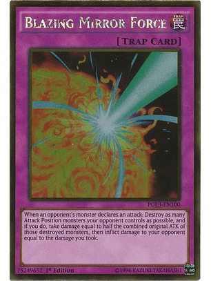 Blazing Mirror Force - PGL3-EN100 - Gold Rare 