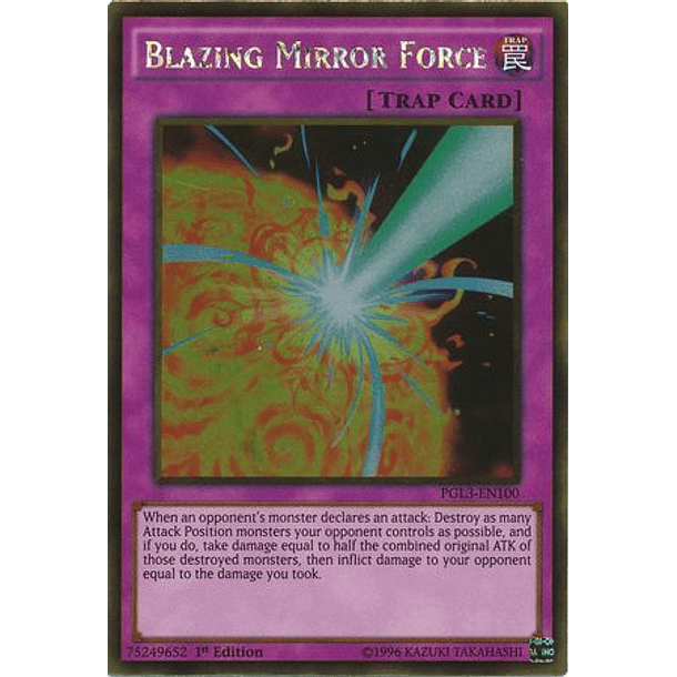 Blazing Mirror Force - PGL3-EN100 - Gold Rare 