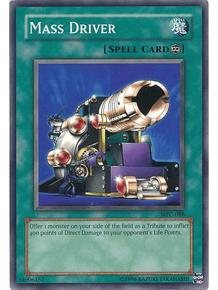 Mass Driver - MFC-088 - Common