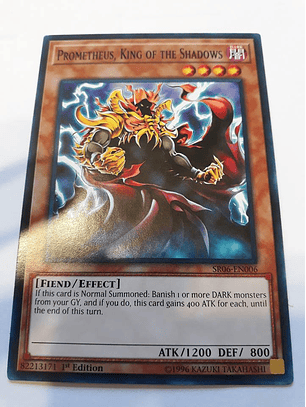 Prometheus, King of the Shadows - SR06-EN006 - Common