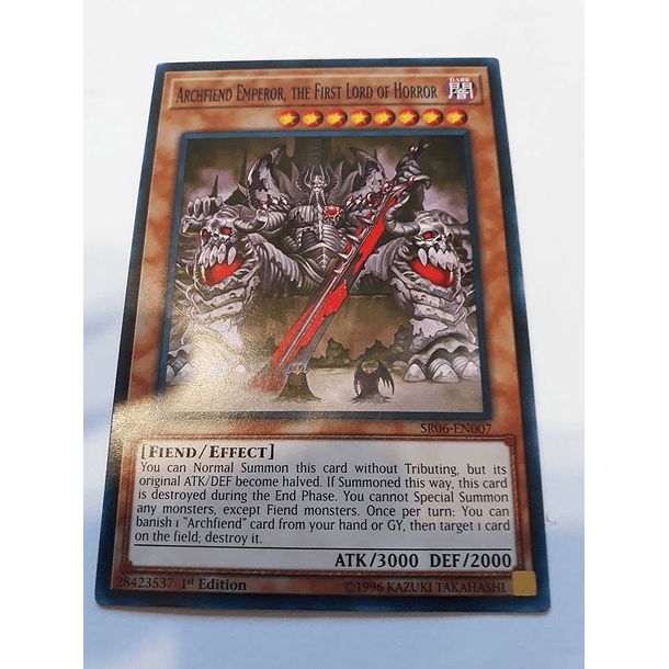 Archfiend Emperor, the First Lord of Horror - SR06-EN007 - Common