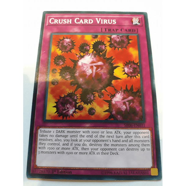Crush Card Virus - SR06-EN031 - Common