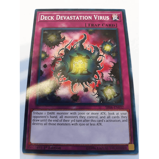 Deck Devastation Virus - SR06-EN032 - Common