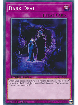 Dark Deal - SGX3-ENA19 - Common