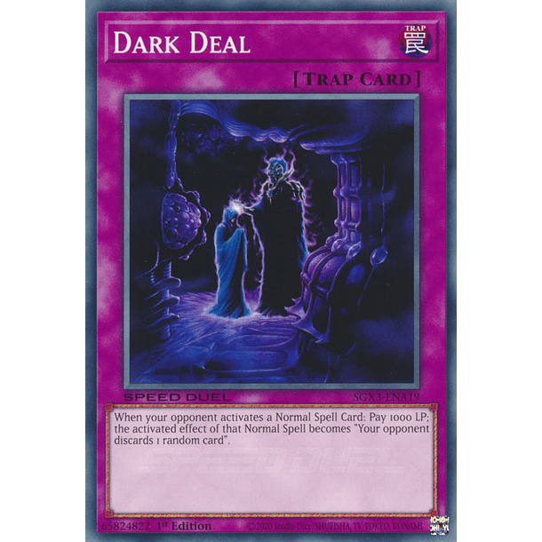 Dark Deal - SGX3-ENA19 - Common