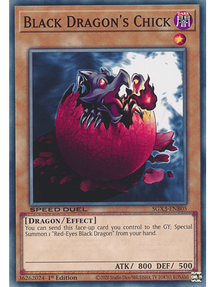 Black Dragon's Chick - SGX3-ENB05 - Common 