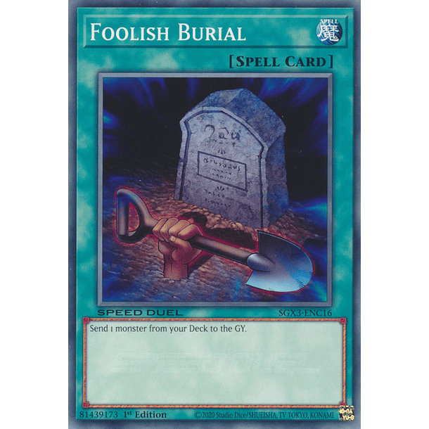 Foolish Burial - SGX3-ENC16 - Common