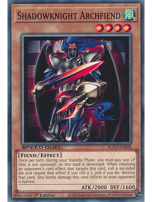 Shadowknight Archfiend - SGX3-ENE06 - Common