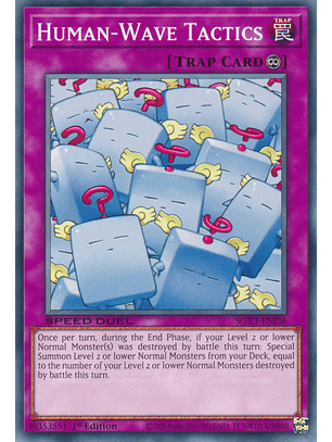 Human-Wave Tactics - SGX3-ENI36 - Common