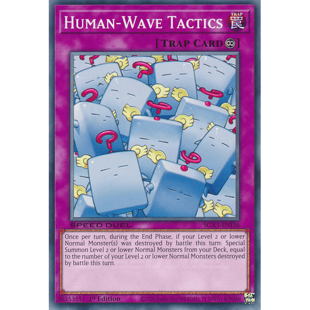Human-Wave Tactics - SGX3-ENI36 - Common