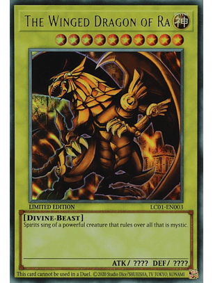 The Winged Dragon of Ra - LC01-EN003 - Ultra Rare Limited Editon 25TH
