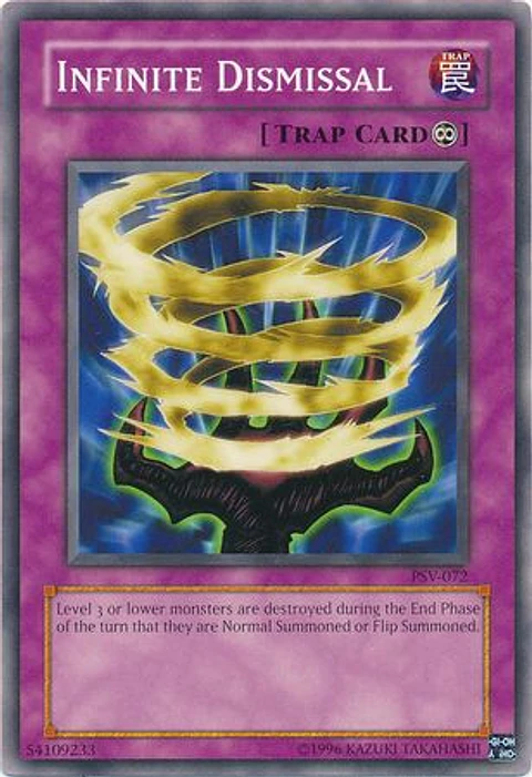 Infinite Dismissal - PSV-EN072 - Common Unlimited (25th Reprint)
