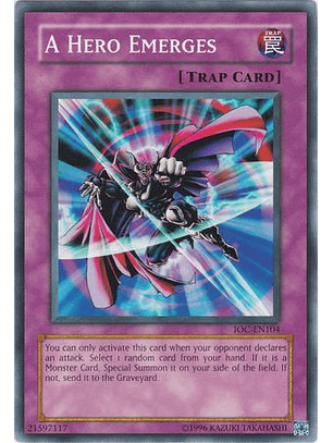 A Hero Emerges - IOC-EN104 - Common Unlimited (25th Reprint)