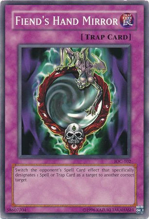 Fiend's Hand Mirror - IOC-EN102 - Common Unlimited (25th Reprint)