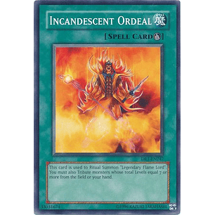 Incandescent Ordeal - DCR-EN085 - Common Unlimited (25th Reprint)