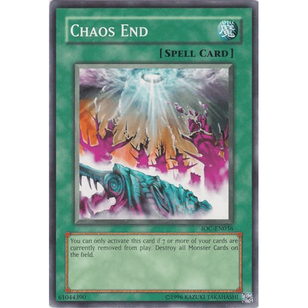 Chaos End - IOC-EN036 - Common Unlimited (25th Reprint)