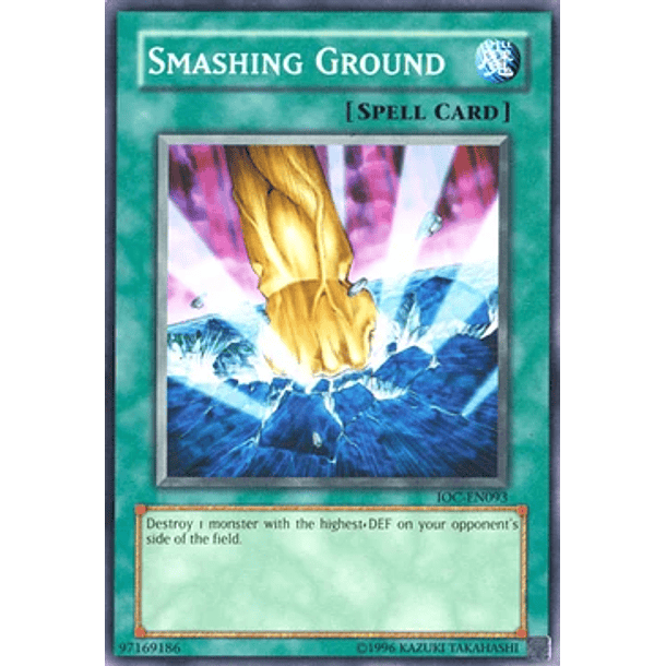 Smashing Ground - IOC-EN093 - Common Unlimited (25th Reprint)