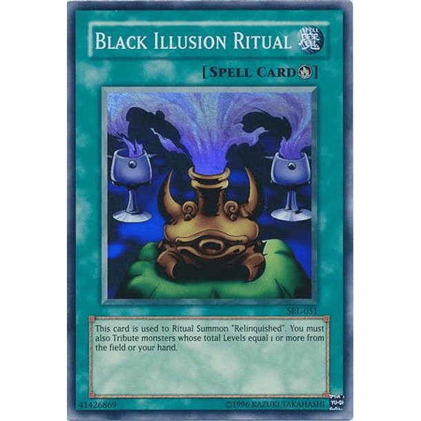 Black Illusion Ritual - SRL-EN051 - Super Rare Unlimited (25th Reprint)