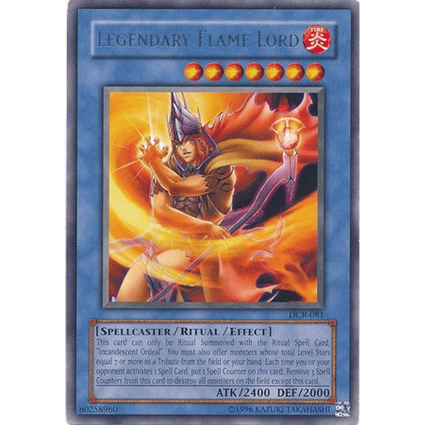 Legendary Flame Lord - DCR-EN081 - Rare Unlimited (25th Reprint)