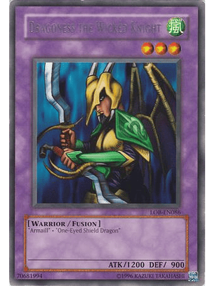 Dragoness the Wicked Knight - LOB-EN086 - Rare Unlimited (25th Reprint)