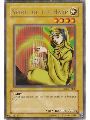 Spirit of the Harp - LOB-EN078 - Rare Unlimited (25th Reprint)