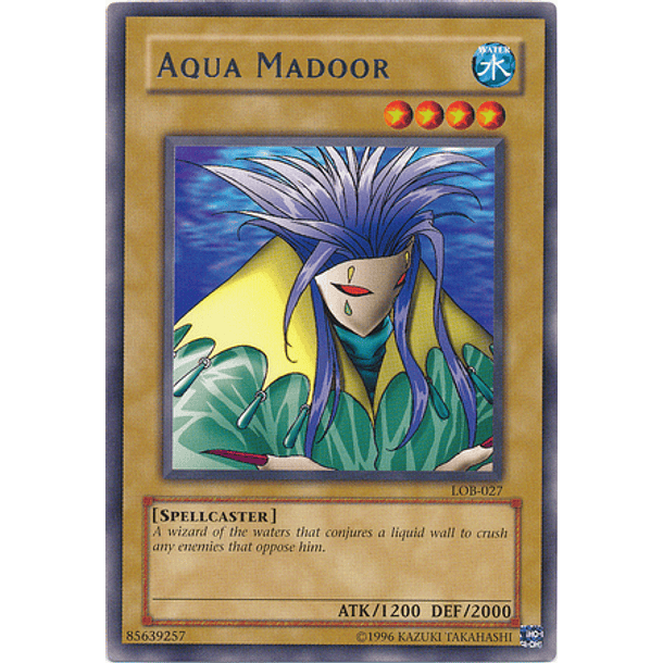 Aqua Madoor - LOB-EN027 - Rare Unlimited (25th Reprint)