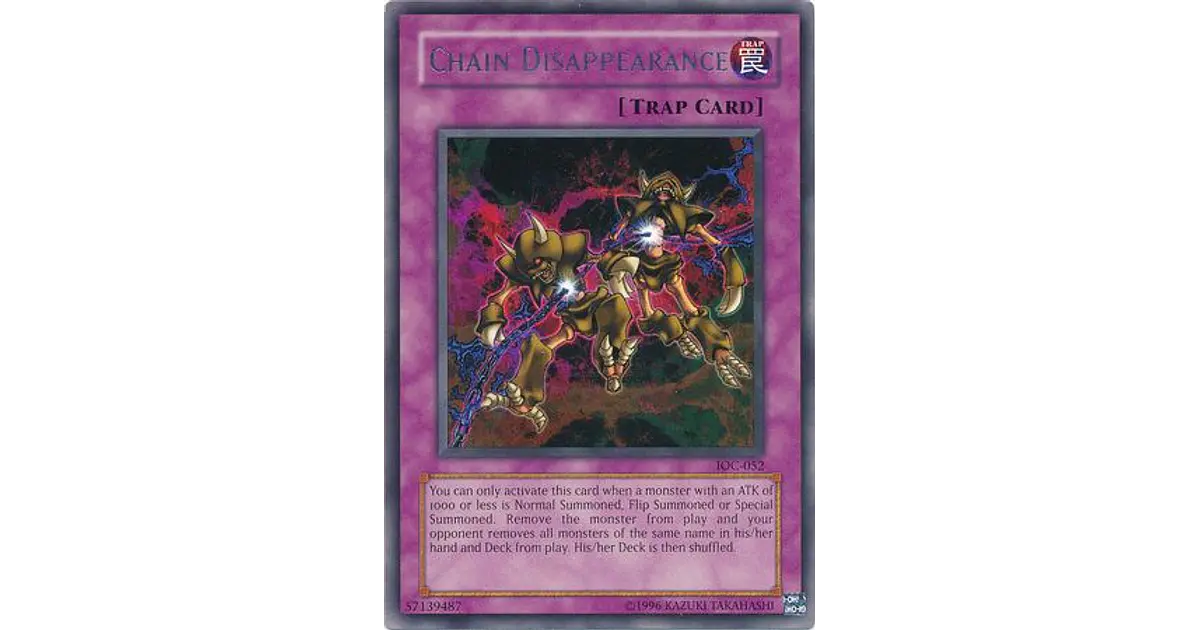 Chain Disappearance - IOC-EN052 - Rare Unlimited (25th Repri