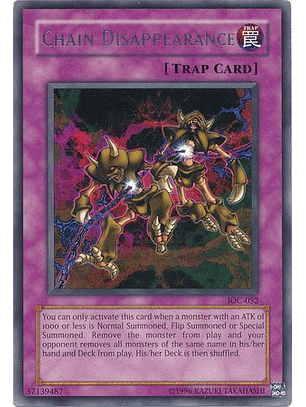 Chain Disappearance - IOC-EN052 - Rare Unlimited (25th Reprint)