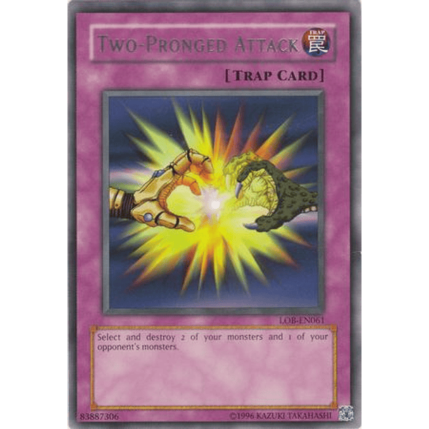 Two-Pronged Attack - LOB-EN061 - Rare Unlimited (25th Reprint)