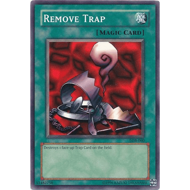 Remove Trap - LOB-EN060 - Common Unlimited (25th Reprint)
