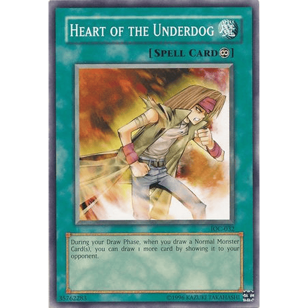Heart of the Underdog - IOC-EN032 - Common Unlimited (25th Reprint)