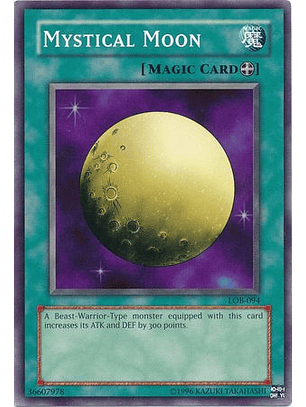 Mystical Moon - LOB-EN094 - Common Unlimited (25th Reprint)