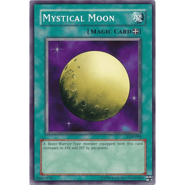 Mystical Moon - LOB-EN094 - Common Unlimited (25th Reprint)
