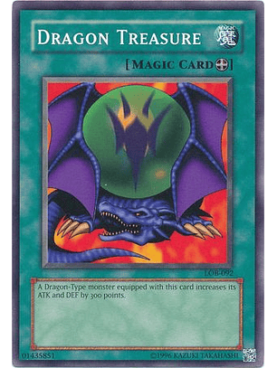 Dragon Treasure - LOB-EN092 - Common Unlimited (25th Reprint)