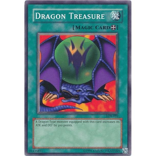 Dragon Treasure - LOB-EN092 - Common Unlimited (25th Reprint)