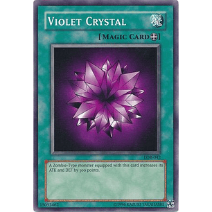 Violet Crystal - LOB-EN042 - Common Unlimited (25th Reprint)