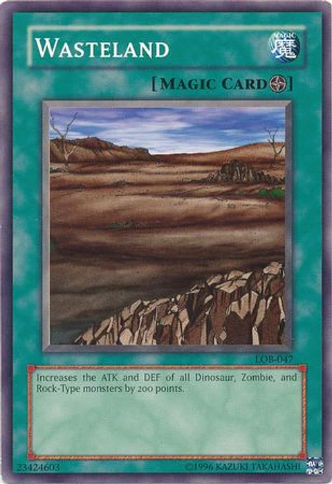 Wasteland - LOB-EN047 - Common Unlimited (25th Reprint)