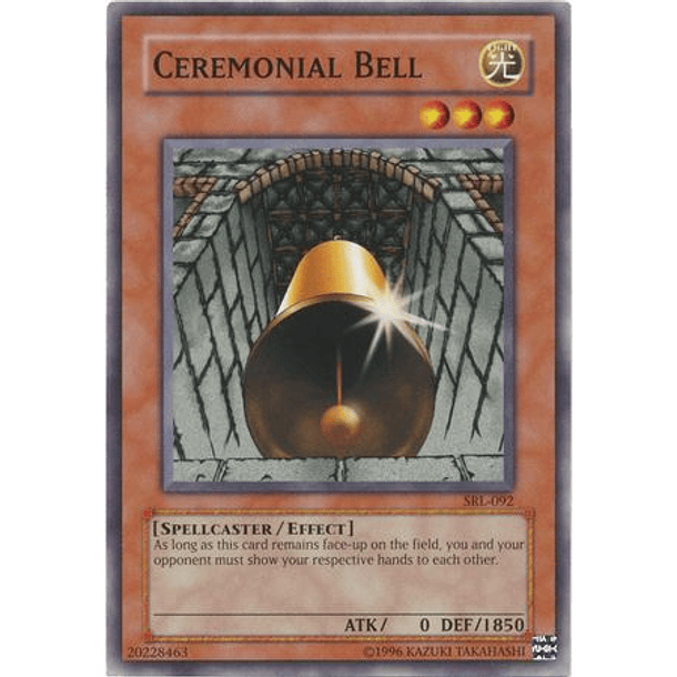 Ceremonial Bell - SRL-EN092 - Common Unlimited (25th Reprint)