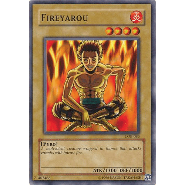 Fireyarou - LOB-EN085 - Common Unlimited (25th Reprint)