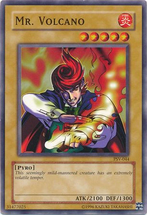 Mr. Volcano - PSV-EN044 - Common Unlimited (25th Reprint)